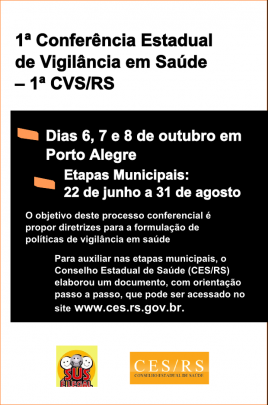 Cartazete contém informações sobre 1ª CVS - Foto: ACS/SES/RS