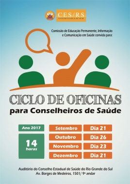 Atenção para as datas das Oficinas - Foto: Acervo CES/RS
