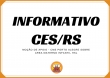 Informativo CES/RS